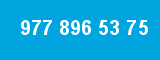 977 896 53 75
